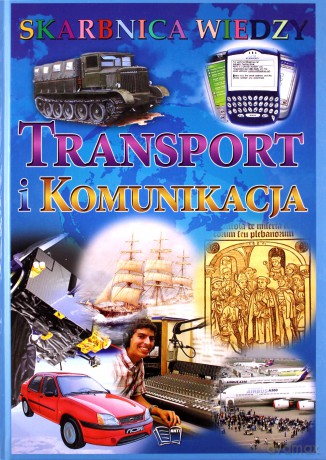 Transport I Komunikacja Skarbnica Wiedzy (twarda) [KSIĄŻKA]