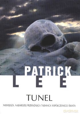 Tunel - Patrick Lee [KSIĄŻKA]