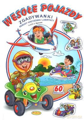 Wesołe Pojazdy Zgadywanki Rebusy Krzyżówki Labirynty [KSIĄŻKA]