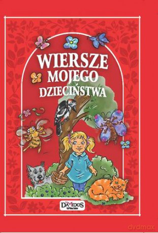 Wiersze Mojego Dzieciństwa (twarda) [KSIĄŻKA]