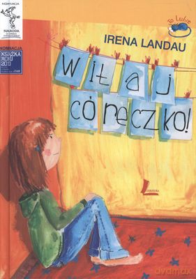 Witaj Córeczko Wyd.II (twarda) - Irena Landau [KSIĄŻKA]