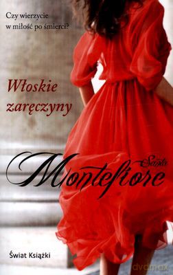 Włoskie Zaręczyny Wyd. Kieszonkowe - Santa Montefiore [KSIĄŻKA]