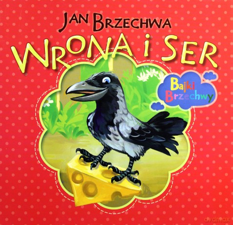 Wrona I Ser Bajki Brzechwy - Jan Brzechwa [KSIĄŻKA]