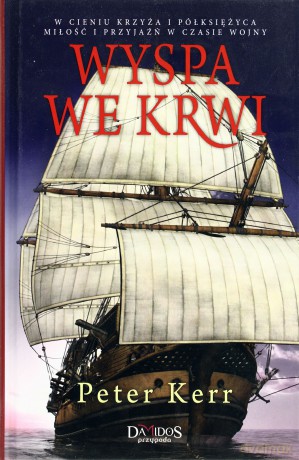 Wyspa We Krwi (twarda) - Peter Kerr [KSIĄŻKA]