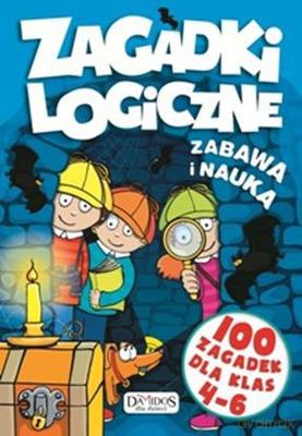 Zagadki Logiczne 100 Zagadek Dla Klas 4-6 [KSIĄŻKA]