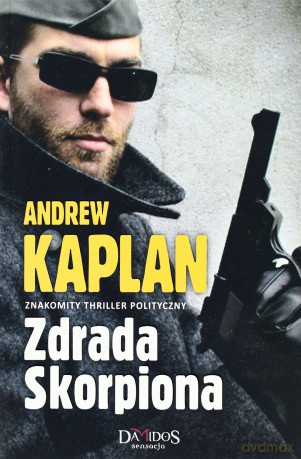 Zdrada Skorpiona - Andrew Kaplan [KSIĄŻKA]