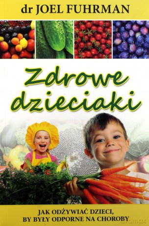 Zdrowe Dzieciaki - Joel Fufrman [KSIĄŻKA]