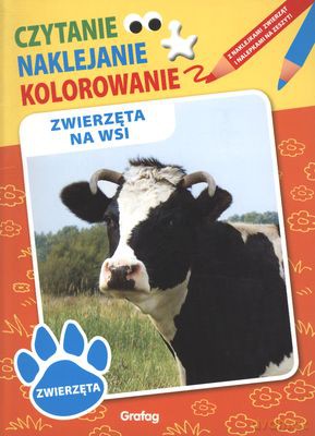 Zwierzęta Na Wsi Czytanie Naklejanie Kolorowanie [KSIĄŻKA]