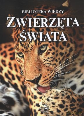 Zwierzęta Świata (twarda) [KSIĄŻKA]