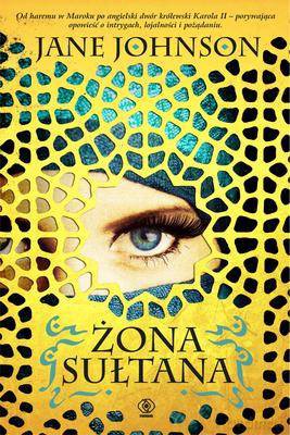 Żona Sułtana - Jane Johnson [KSIĄŻKA]