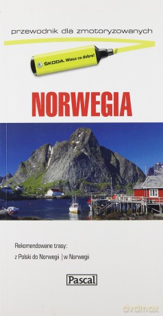 Norwegia - Przewodnik Dla Zmotoryzowanych 2013 [KSIĄŻKA]