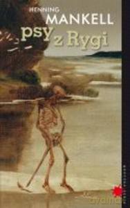 Psy Z Rygi - Mankell Henning [KSIĄŻKA]