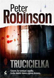 Trucicielka - Robinson Peter [KSIĄŻKA]