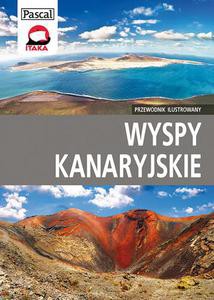 Wyspy Kanaryjskie - Przewodnik Ilustrowany 2013 - Jankowska Anna [KSIĄŻKA]