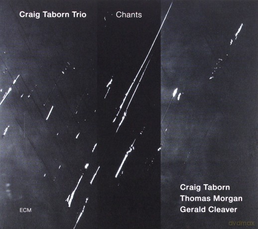 Craig Taborn: Chants [CD]