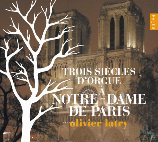 Olivier Latry: Three Centuries Of Organ Music (digipack) [CD]