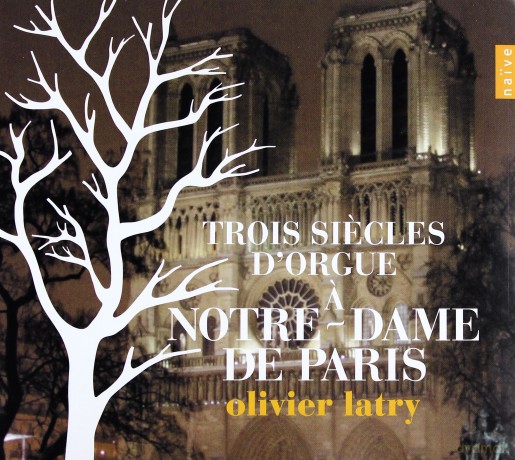 Olivier Latry: Three Centuries Of Organ Music (digipack) [CD]