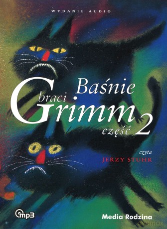 Baśnie braci Grimm cz. 2 [AUDIOBOOK][CD-MP3]