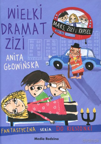 Fantastyczna seria do kieszonki. Wielki dramat Zizi - Anita Głowińska [KSIĄŻKA]