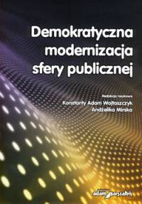 Demokratyczna modernizacja sfery publicznej [KSIĄŻKA]
