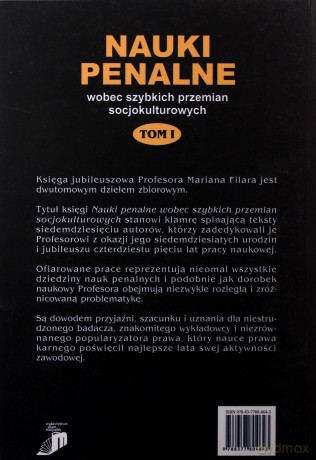 Nauki penalne wobec szybkich przemian socjokulturowych. Księga jubileuszowa Profesora Mariana Filara TOM I [KSIĄŻKA]