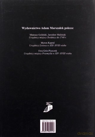 Urzędnicy miejscy Przemyśla w XIV-XVIII wieku - Ewa Grin-Piszczek [KSIĄŻKA]