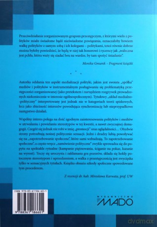 Oskarżenie na zamówienie. Medialno-polityczny układ w przedstawianiu problematyki przestępczości zorganizowanej - Monika Gmurek [KSIĄŻKA]