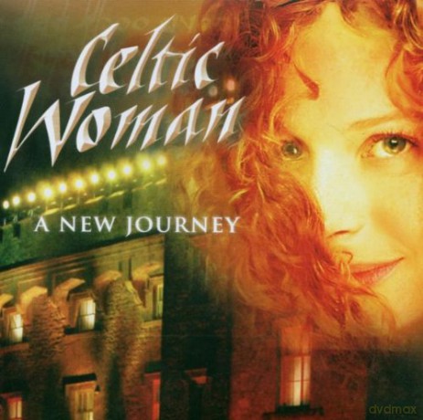 Celtic Woman: A New Journey [CD]
