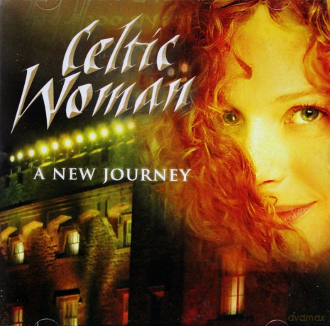 Celtic Woman: A New Journey [CD]