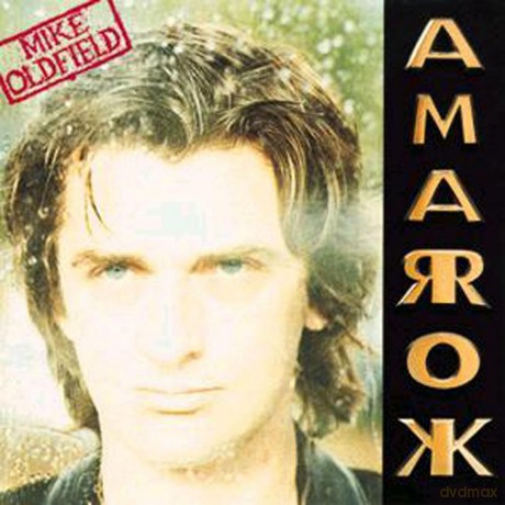 Mike Oldfield: Amarok [CD]