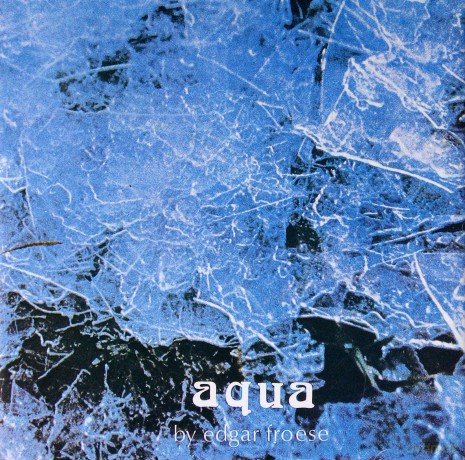 Froese, Edgar: Aqua [CD]