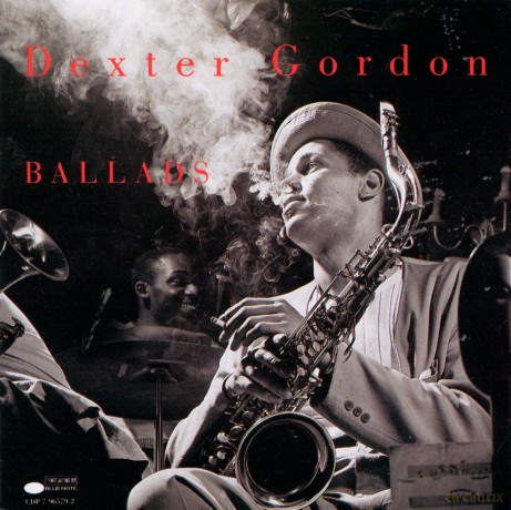 Gordon, Dexter: Ballads [CD]