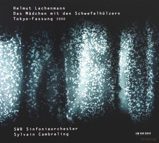 Lachenmann: Das Madchen Mit Den Schwefelholzern [CD]