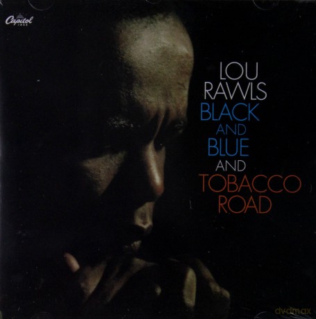 Rawls, Lou: Black And Blue / Tobacco Road [CD]