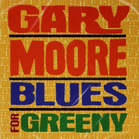 Moore, Gary: Blues For Greeny [CD]