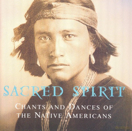 Sacred Spirit: Chants And Dances Of The Native Americans [CD]