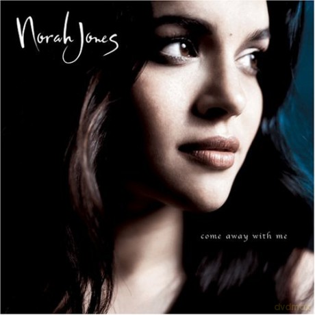 Norah Jones: Come Away With Me [CD]