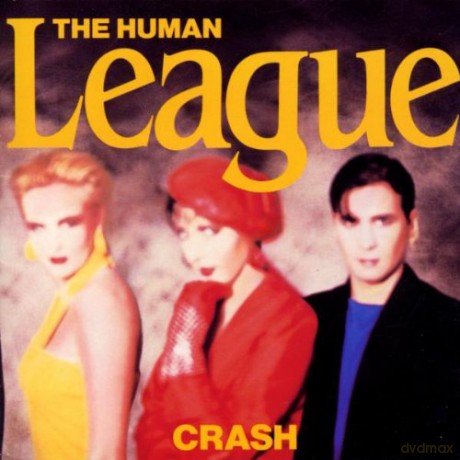 Human League: Crash [CD]