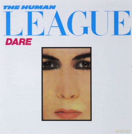 Human League, The: Dare! [CD]