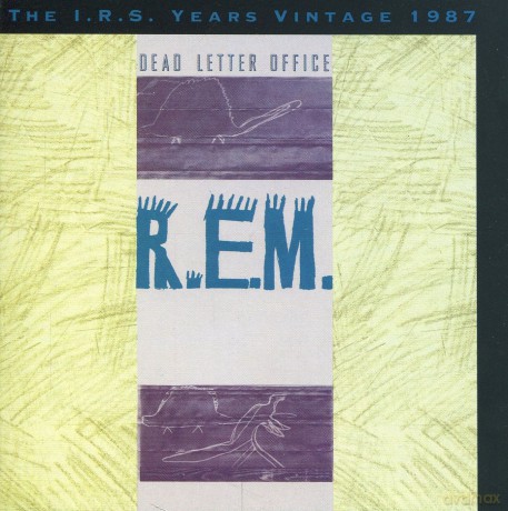 R.E.M.: Dead Letter Office [CD]