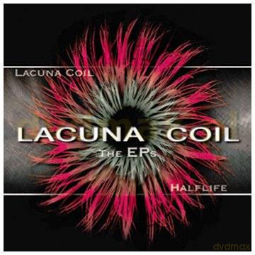 Lacuna Coil: The Eps-Lacuna Coil & Halflife [CD]