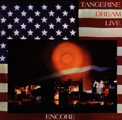 Tangerine Dream: Encore (tangerine Dream Live) [CD]
