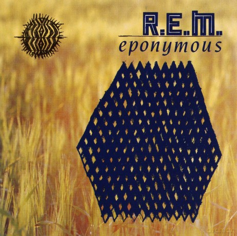 R.E.M.: Eponymous [CD]