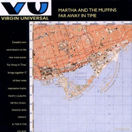 Martha & The Muffins: Faraway In Time [CD]