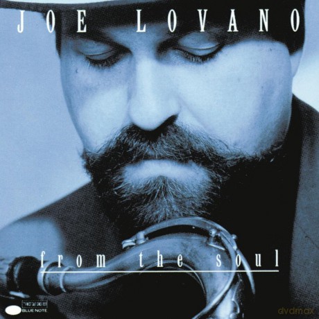 Lovano, Joe: From The Soul [CD]
