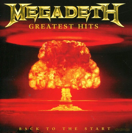 Megadeth: Greatest Hits:Back To The Start (special Edition) [2CD]