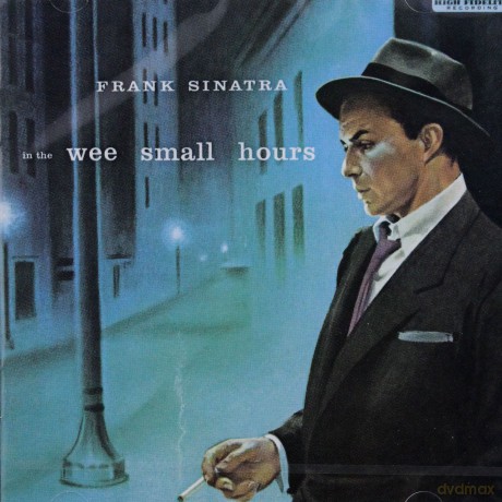 Frank Sinatra: In The Wee Small Hours [CD]