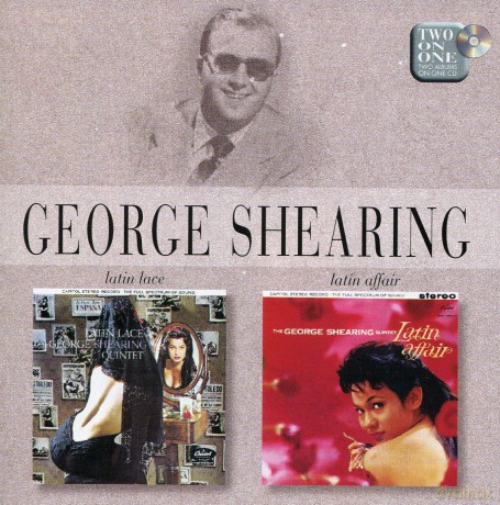 Shearing, George Quintet: Latin Lace/Latin Affair [CD]