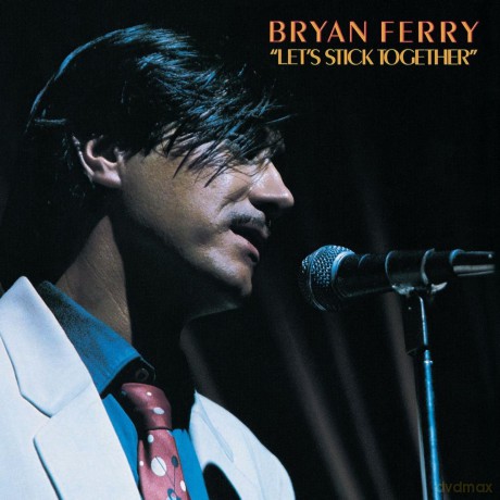 Bryan Ferry: Let's Stick Together [CD]