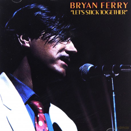 Bryan Ferry: Let's Stick Together [CD]